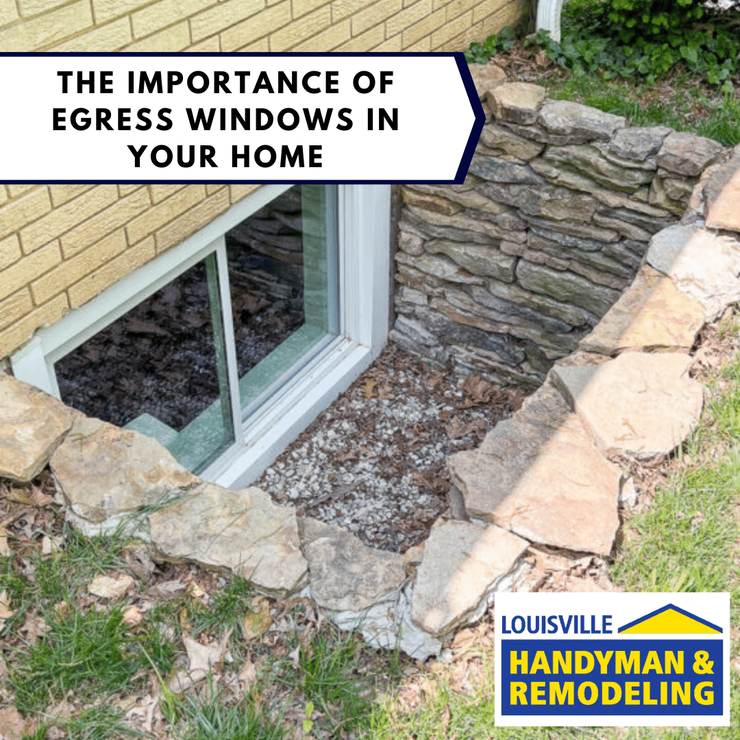 The Importance of Egress Windows in Your Home